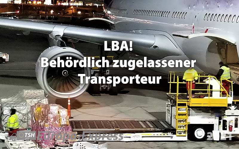 Zugelassener Transporteur für Luftfracht gem. LBA